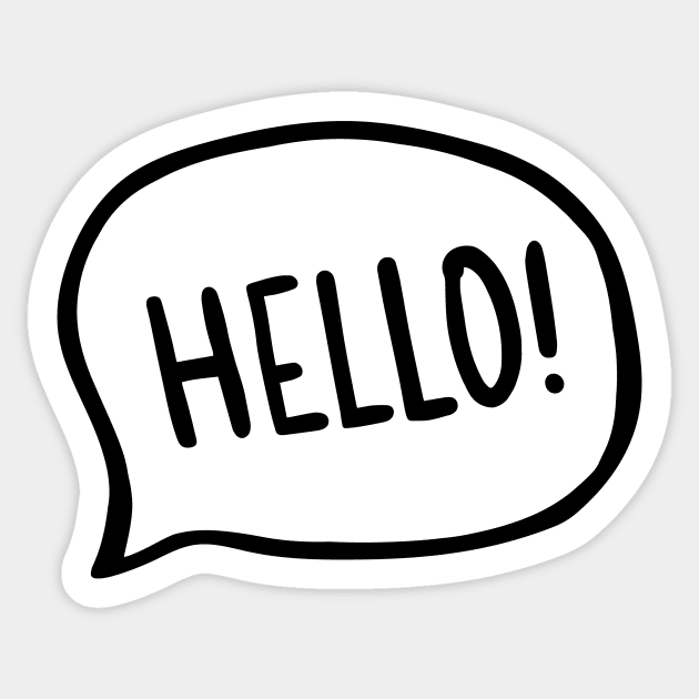 Hello! World! I am here Sticker by bigmoments